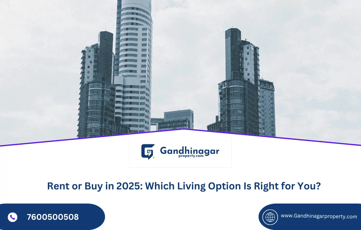 Rent or Buy in 2025: Which Living Option Is Right for You?