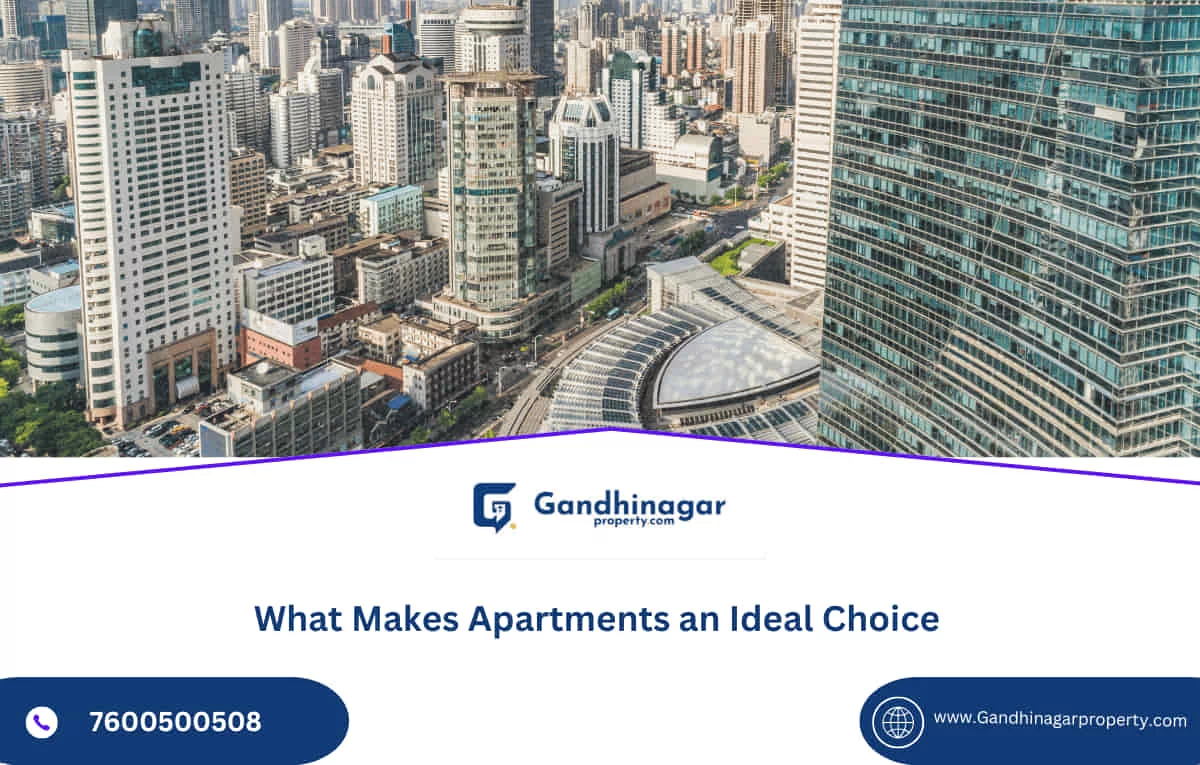 What Makes Apartment an Ideal Choice?