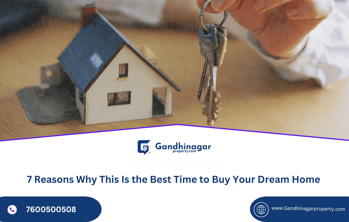 7 Reasons Why This Is the Best Time to Buy Your Dream Home