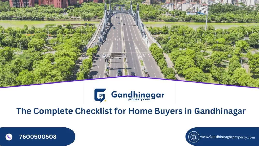 The Complete Checklist for Home Buyers in Gandhinagar