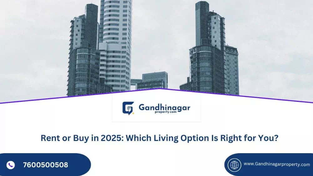 Rent or Buy in 2025: Which Living Option Is Right for You?