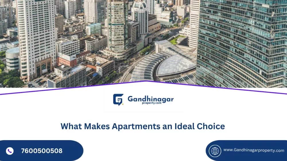 What Makes Apartment an Ideal Choice?