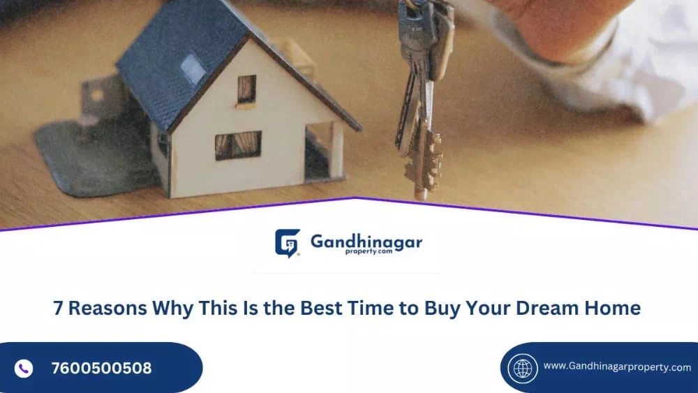 7 Reasons Why This Is the Best Time to Buy Your Dream Home